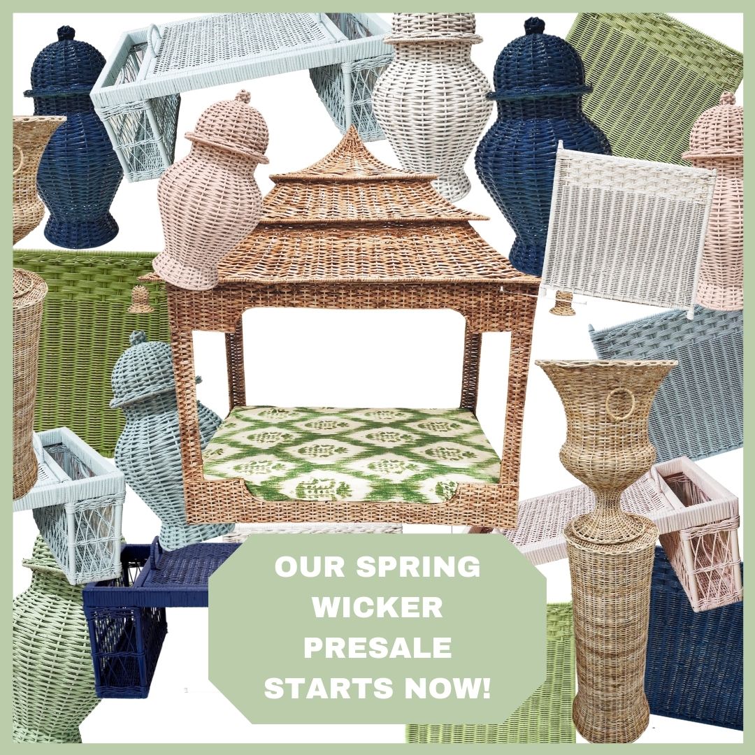 Our spring wicker collection presale is on!