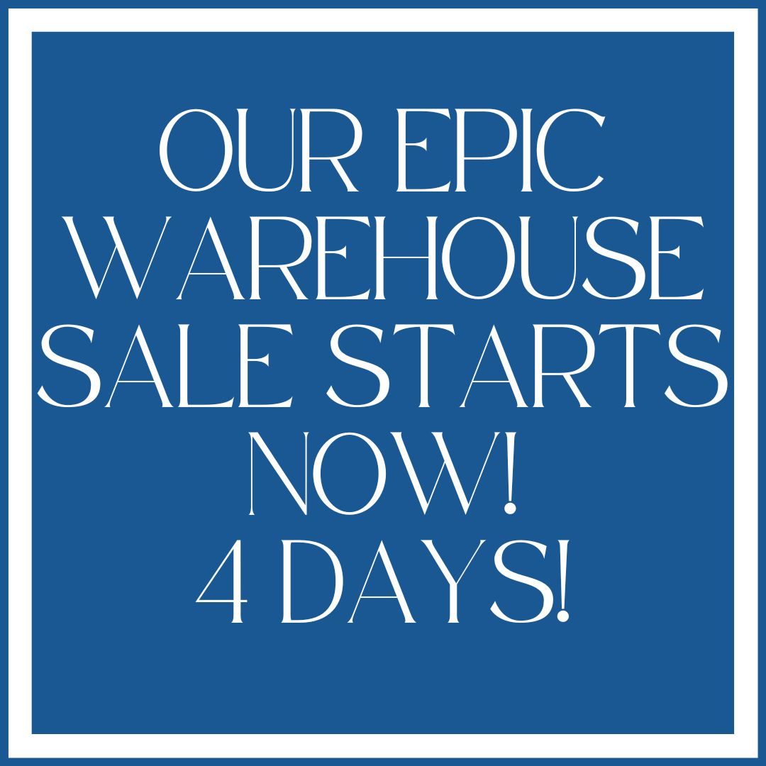 Our epic warehouse sale continues….