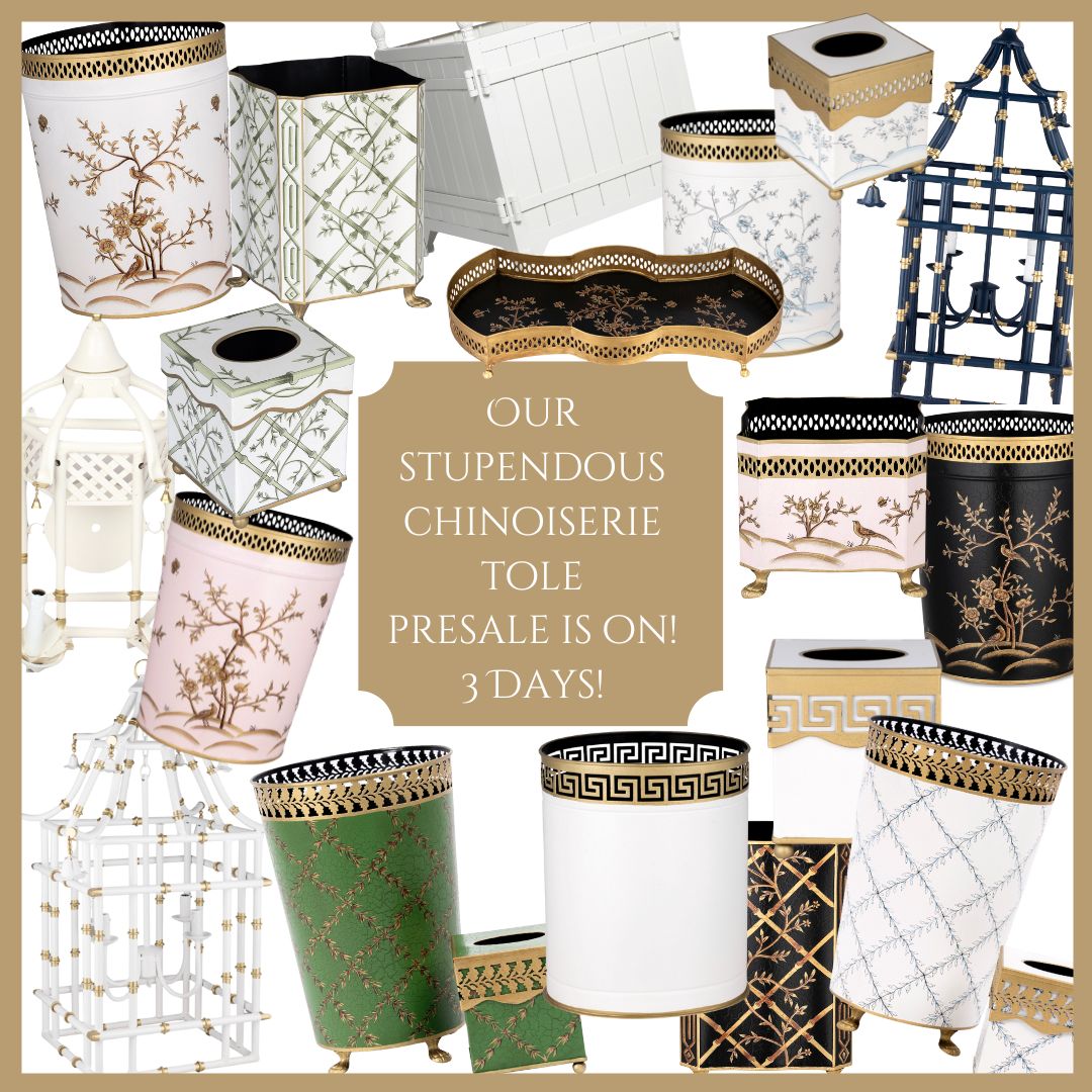 Our biggest chinoiserie tole presale in on!!