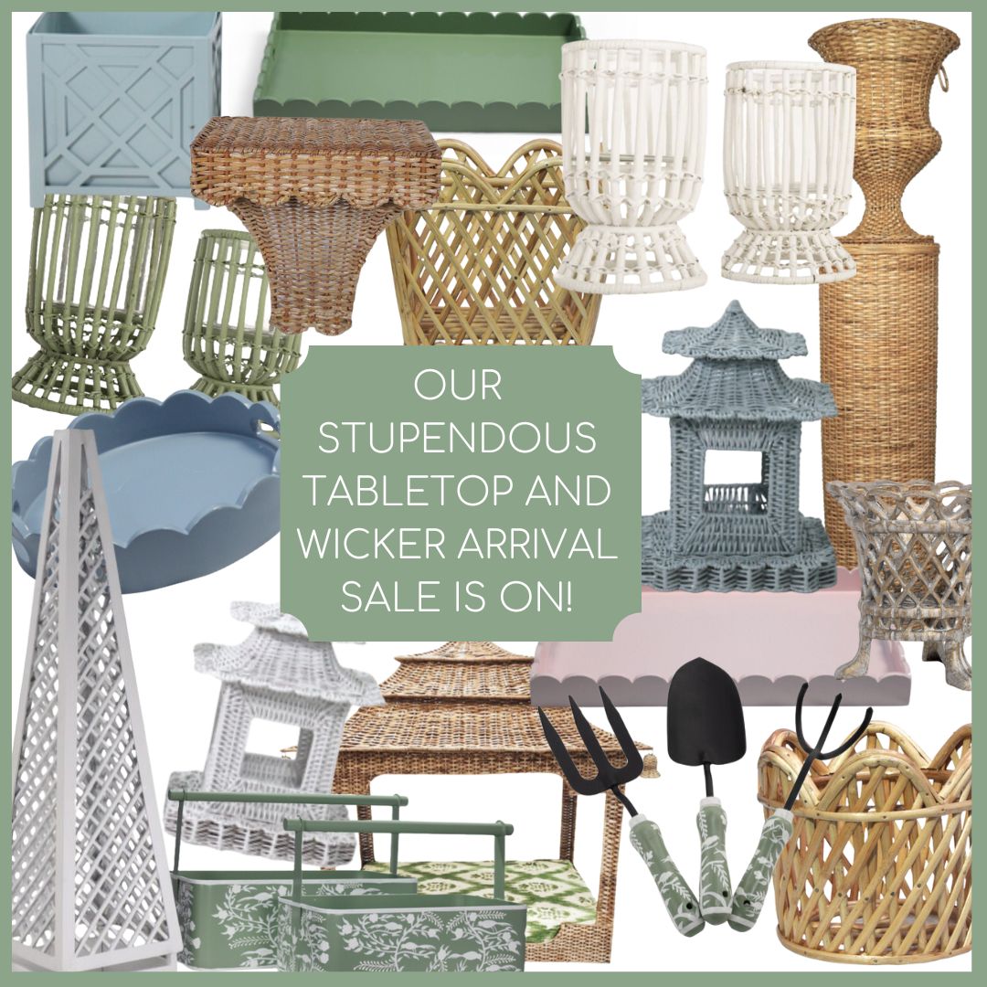 An amazing tabletop and wicker arrival sale starts now!