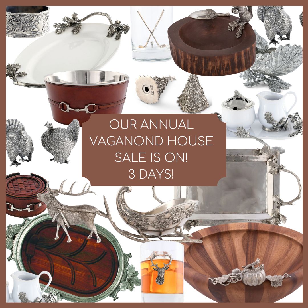 Our Annual Vagabond House sale is on!!!